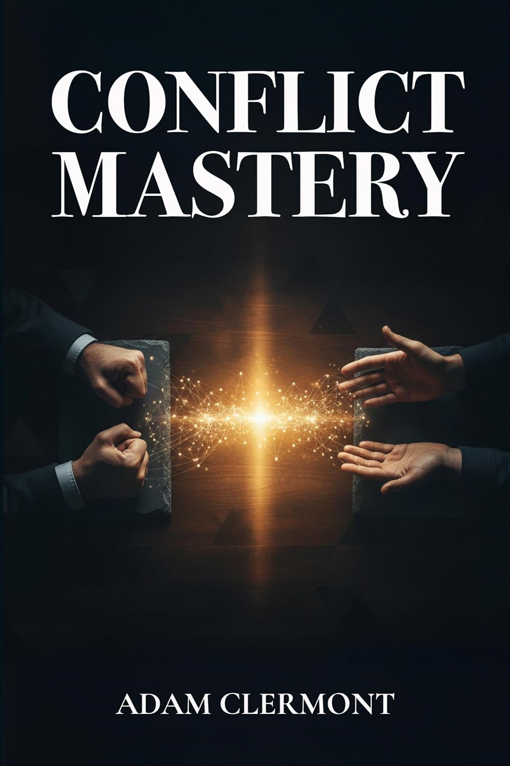 Conflict Mastery book cover